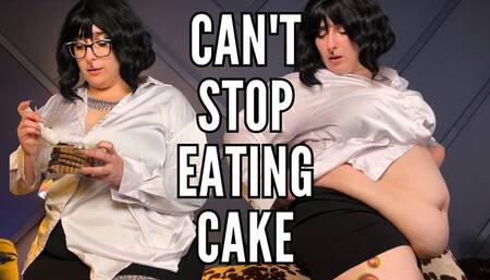 Can't Stop Eating Cake - Rapid Weight Gain Stuffing Goddess Glutton