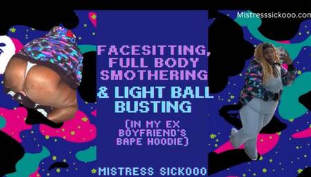 In My Ex Boyfriends Bape Hoodie: Facesitting Smothering & Light Ball Busting