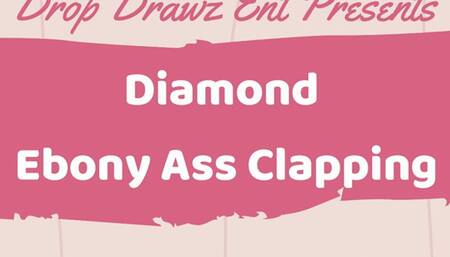 Diamond Ass Clapping