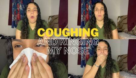 COUGH AND RINGING MY NOSE