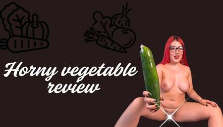 Horny vegetable review
