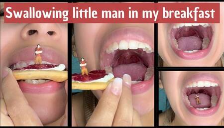 Swallowing little man in my breakfast