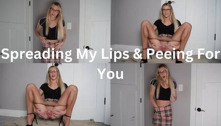 Spreading My Lips & Peeing For You