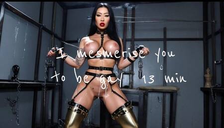 I mesmerise you to be gay! 21 min