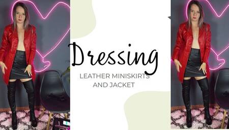 dressing leather miniskirt boots and jacket