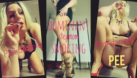 Domination stepmom, smoking, PEE MOV