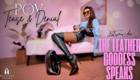 POV Tease&denial - The Leather Goddess Speaks – Leather on Leather Temptation