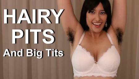 Hairy Pits and Big Tits