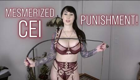 Mesmerized CEI Punishment (HD)