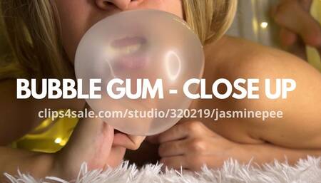 BUBBLE GUM - CLOSE UP