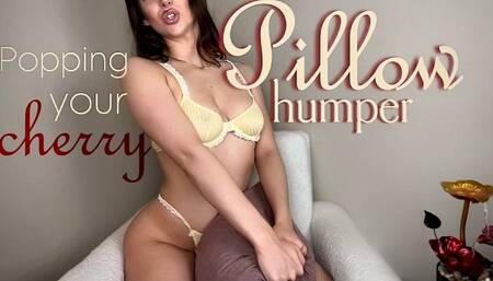 Pillow Hamper-Popping your cherry with a pillow