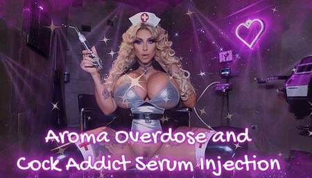Aroma Overdose and Cock Addict Serum Injection