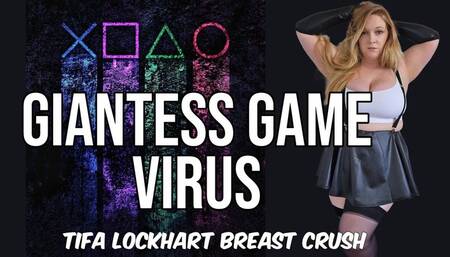 Giantess Game Virus - Breast Crush Edition