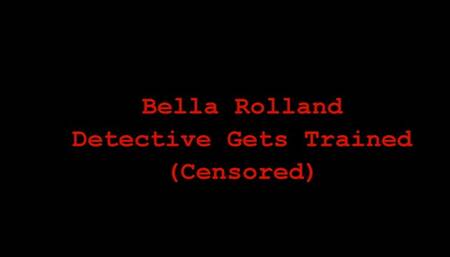 Bella Rolland Detective Trained