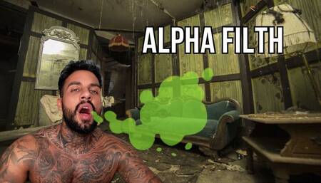 Alpha Filth - Lalo Cortez