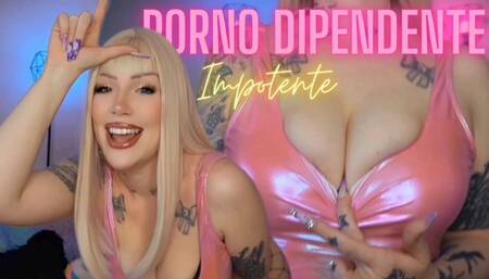 Porno dipendente impotente ITA 720p