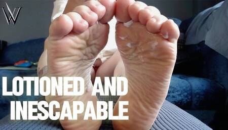 Lotioned and Inescapable