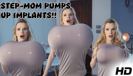 Bimbo Step-Mom Blows Up Her Tits For Big Boob Addict Step-Son