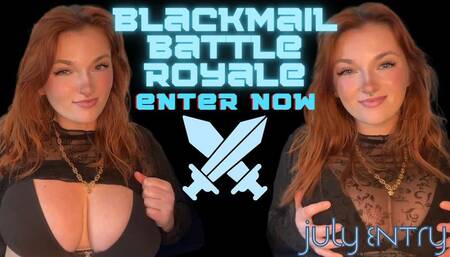 Blackmail Battle Royale - July Entry Public Exposure Homewrecker Blackmail Humiliation Slave Training Exposed Tasks Homewreck Homewrecking