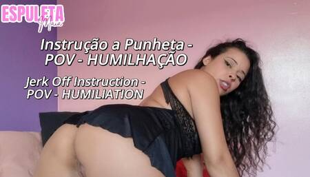 Jerk Off Instructions - POV - HUMILIATION