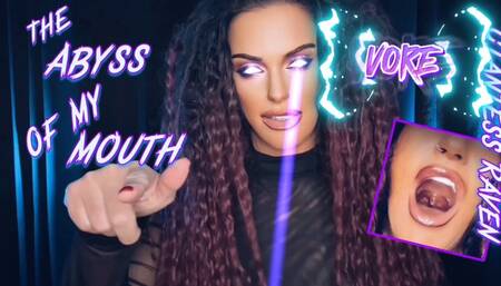 THE ABYSS OF MY MOUTH - Vore, Uvula Fetish, Drool Fetish, Spit Fetish, MistressravenFD