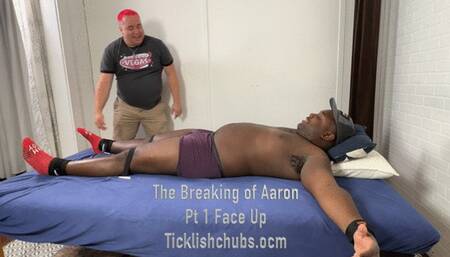 The Breaking of Aaron Pt 1 Face Up