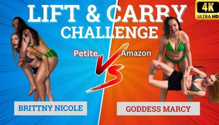 Lift & Carry Challenge: Amazon Goddess Marcy VS Brittny Nicole (4K UHD)