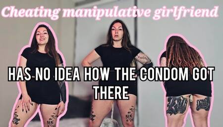 Cheating manipulative girlfriend can't hide the condom WMV