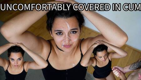 Uncomfortably Covered In Cum