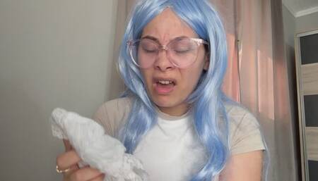 I found a pair of panties, I smelled them and they made me sneeze