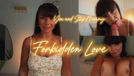 You and Step Mommy: Forbidden Love