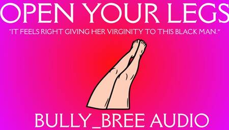 Open Your Legs Audio