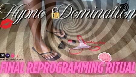 The Final Reprogramming Ritual