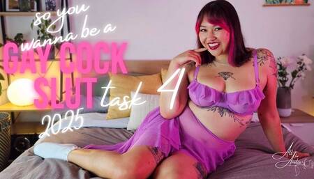 So, You Wanna Be a Gay Cock Slut 2025: Task 4