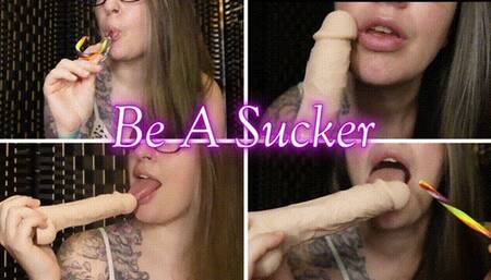 Be A Sucker *wmv*