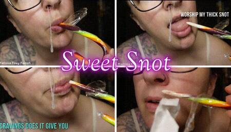 Sweet Snot *Mp4*
