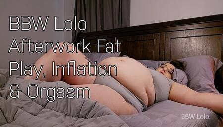 BBW Lolo - Afterwork Fat Play, Inflation, Orgasm & Gassy Ending - MP4