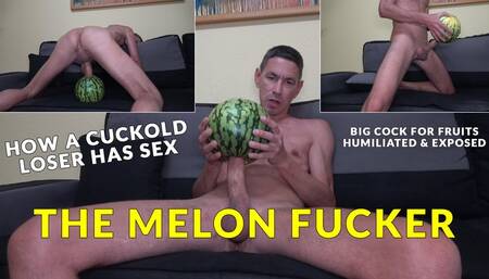 Real Cuckold Sex - The Melon Fucker *FULL-HD*