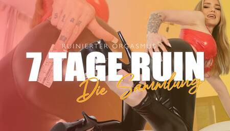 7 Tage Ruin - Die Sammlung! Teil 1