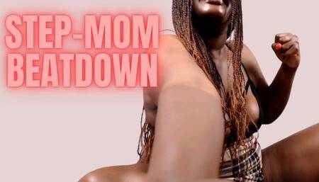 Step-Mom Beatdown