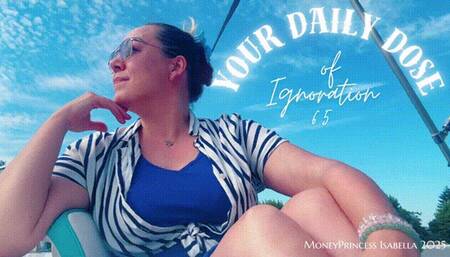 Your Daily Dose of Ignoration 65 by MoneyPrincess Isabella