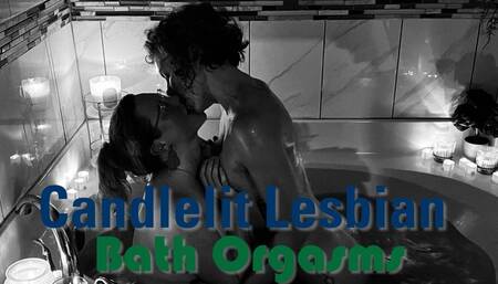 Candlelit Lesbian Bath Orgasms