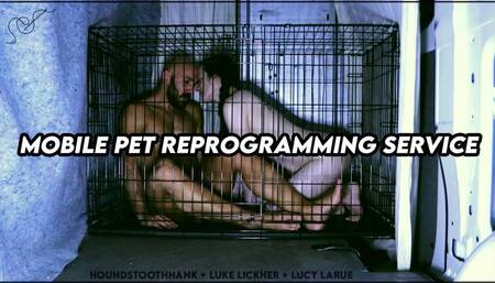 Mobile Pet Reprogramming Service