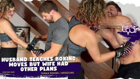 Husband Teaches Boxing Moves but Wife Had Other Plans! (SUB ENG 720p) FEMALE BOXING, WRESTLING, FIGHT