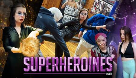 Superheroines Part I