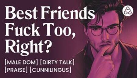 ASMR Male Voice: Dominant Best Friend Fucks You Hard – ASMR Audio Porn Erotic Audio