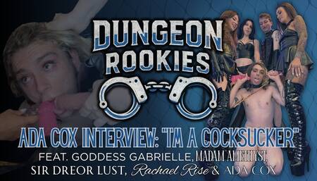 Episode 3: Ada Cox's Interview (I'm a Cocksucker)