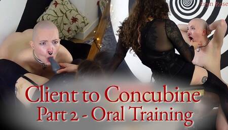 Brainwashed slave gets oral training - Client to Concubine Part 2