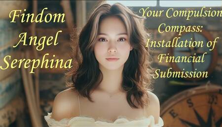 Your Compulsion Compass: Installation of Financial Submission