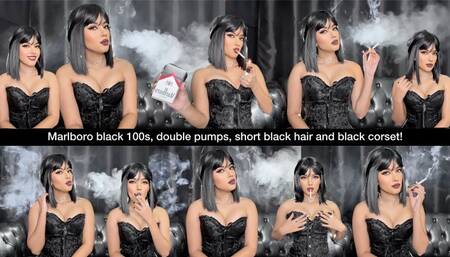 Marlboro black 100s, double pumps, short black hair and black corset!